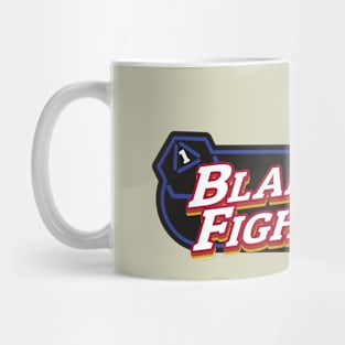 Blame the Fighter Mug